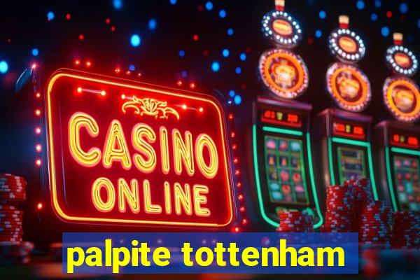 palpite tottenham